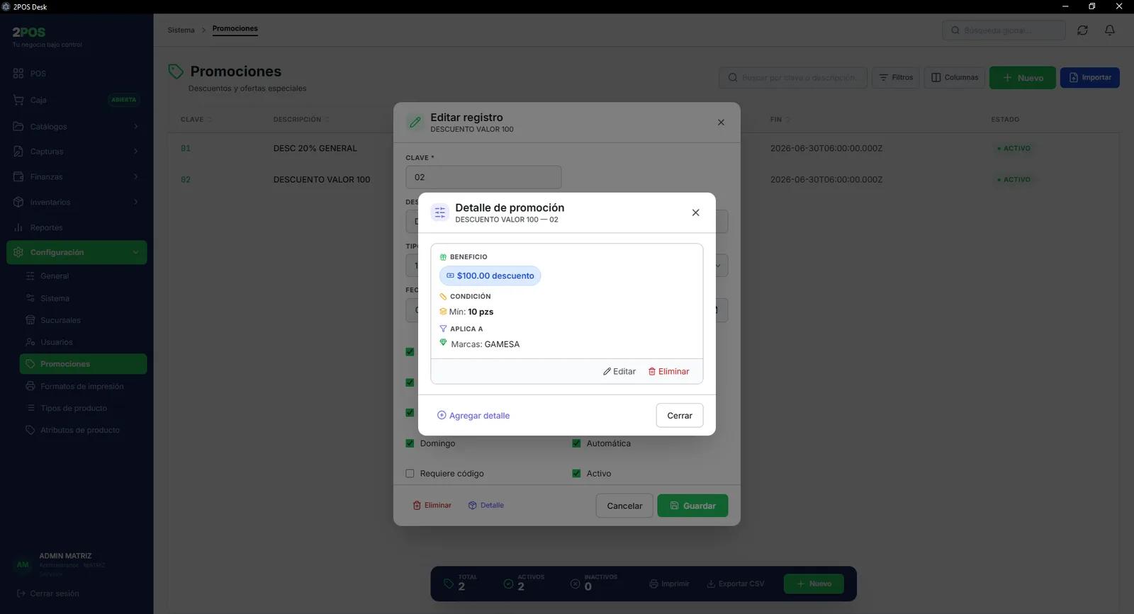 Pantalla de configuración de una promoción en 2POS, con sus condiciones y su vigencia.